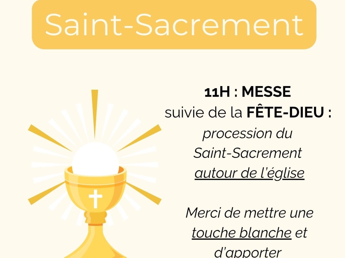 Procession du Saint-Sacrement ce 7&nbsp;juin